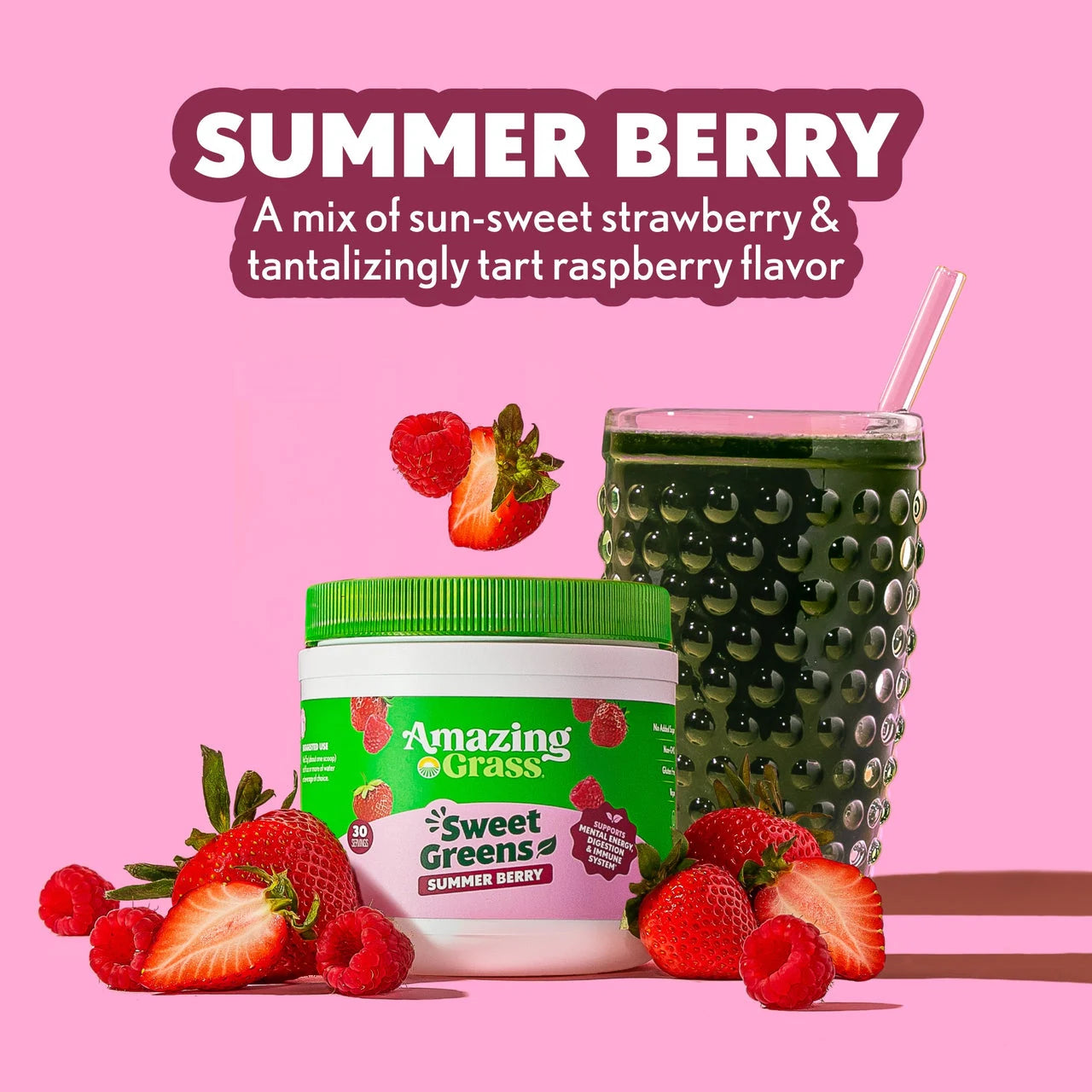 SUMMER BERRY A mix of sun-sweet strawberry & tantalizingly tart raspberry flavor