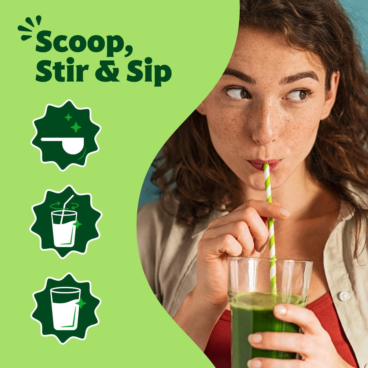 Woman drinking green juice with text 'Scoop, Stir & Sip' on a green background